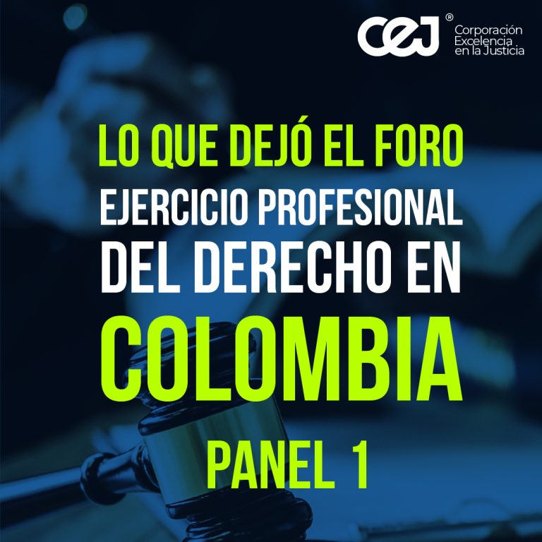 Mundo Justicia – Panorama de la abogacía en Colombia